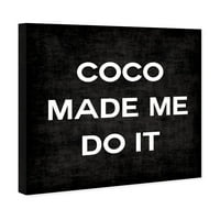 Tipografija i Citati avenije piste zidni umjetnički platneni otisci 'Coco Made Me' modni Citati i izreke