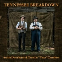 Derryberry, Austin Trenton Tater Caruthers - TENnessee prekid - CD